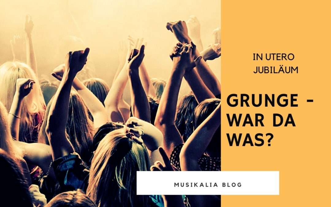 Grunge – War da was?
