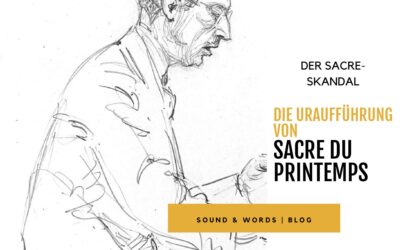 Strawinsky – Skandal und wilde Tänze für den Frühlingsgott