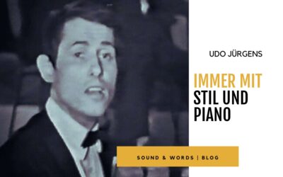 Musiklegende Udo Jürgens – Immer mit Stil und Piano