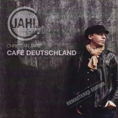 Albumcover "Café Deutschland" von Christian Jahl (2018)